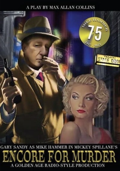 Gary Sandy plays Mike Hammer in Mickey Spillane's Encore for Murder
